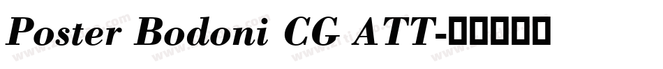 Poster Bodoni CG ATT字体转换